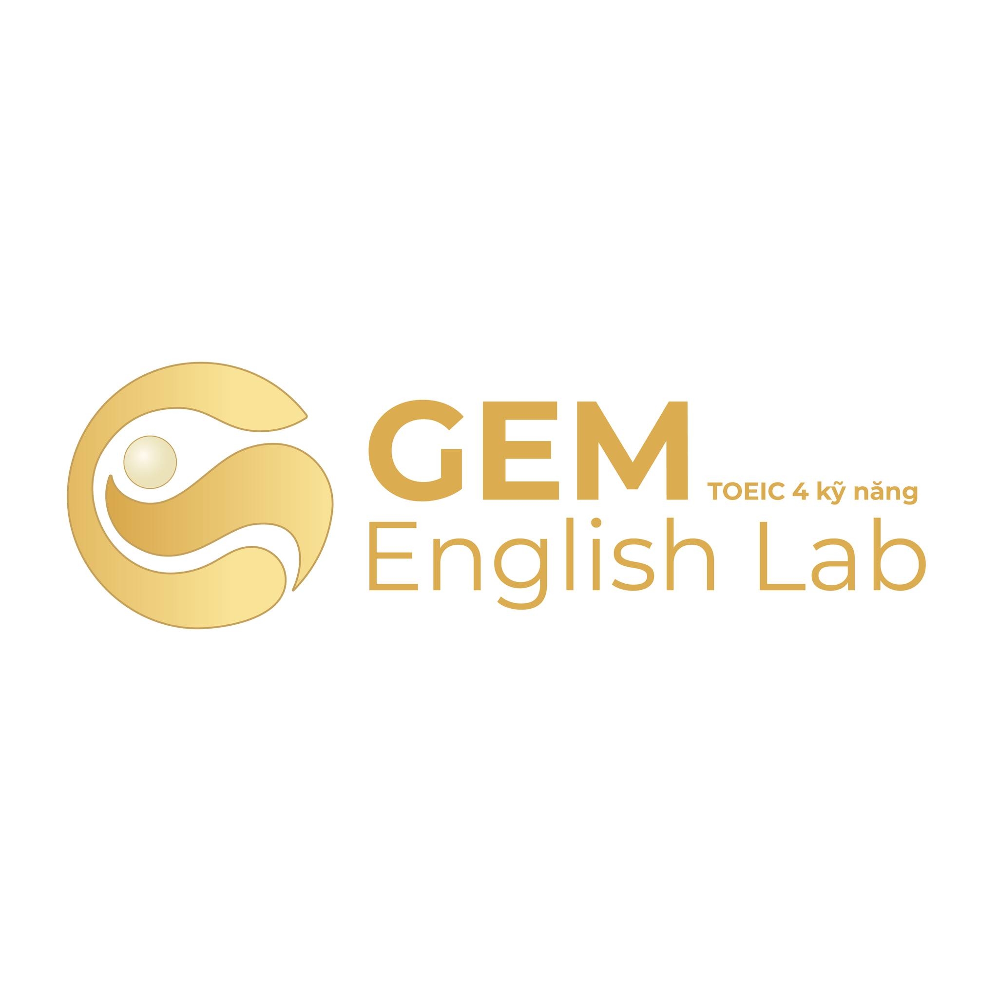 GEM English Lab - trung tâm tiếng Anh và luyện thi TOEIC 4 kỹ năng